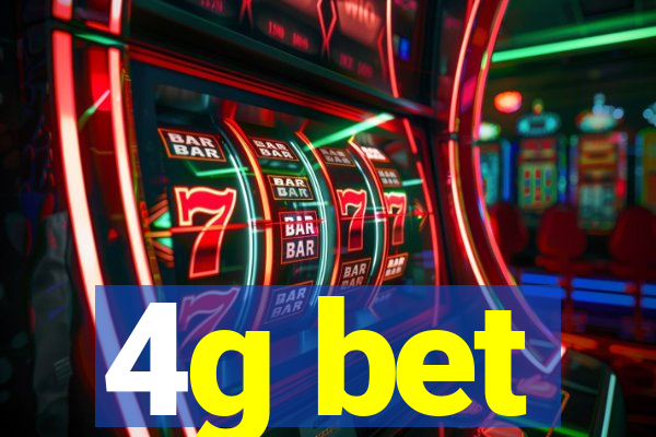4g bet
